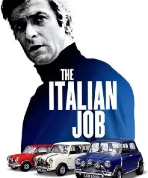 Kẻ phản ứng (The Italian Job) [1969]