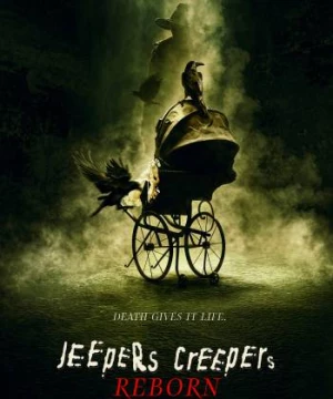 Kẻ Săn Lùng Sợ Hãi: Tái Sinh (Jeepers Creepers: Reborn) [2022]