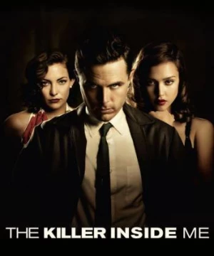 Kẻ Sát Nhân Trong Tôi (The Killer Inside Me) [2010]