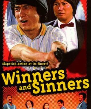 Kẻ Thắng Người Thua (Winners And Sinners) [1983]