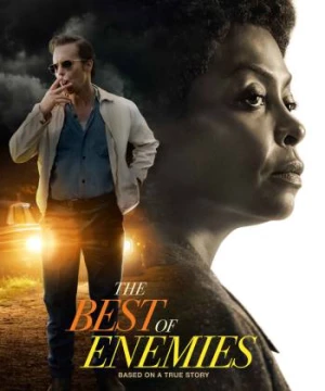 Kẻ Thù Đáng Quý (The Best of Enemies) [2019]