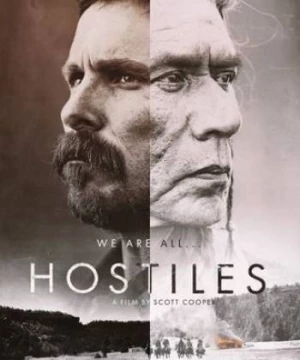 Kẻ Thù Địch (Hostiles) [2017]