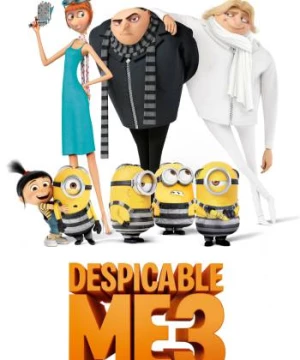 Kẻ Trộm Mặt Trăng 3 (Despicable Me 3) [2017]