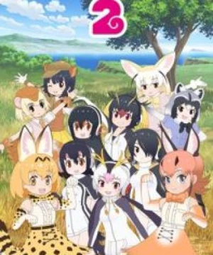 Kemono Friends 2 (Những Cô Nàng Thú Đáng Yêu 2) [2019]