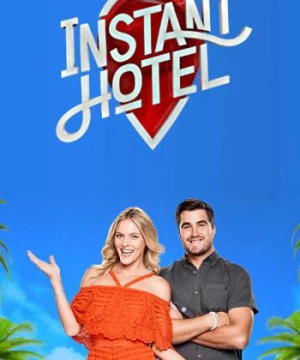 Khách sạn cấp tốc (Phần 2) (Instant Hotel (Season 2)) [2019]