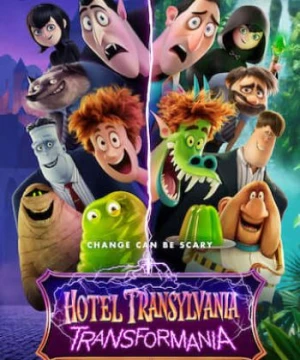 Khách Sạn Huyền Bí 4: Ma Cà Rồng Biến Hình (Hotel Transylvania 4: Transformania) [2022]