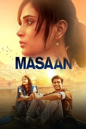 Khát Vọng (Masaan) [2015]