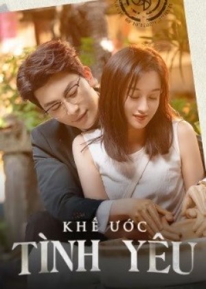 Khế Ước Tình Yêu (Taking Love as a Contract) [2024]