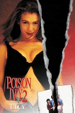 Khêu Gợi Chết Người 2 (Poison Ivy 2: Lily) [1996]