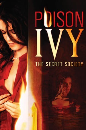 Khêu Gợi Chết Người 4 (Poison Ivy: The Secret Society) [2008]