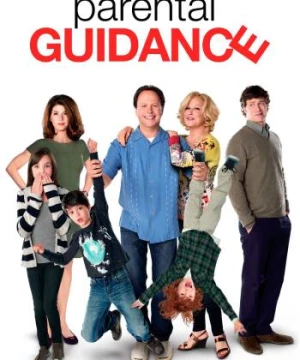 Khi Cháu Là Siêu Quậy (Parental Guidance) [2012]