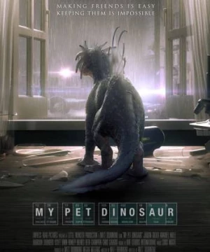 Khi Thú Cưng Là Khủng Long (My Pet Dinosaur) [2017]