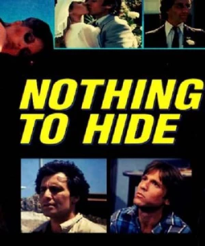 Không giấu giếm (Nothing to Hide) [2018]