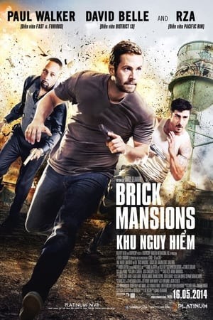 Khu Nhà Gạch (Brick Mansions) [2014]