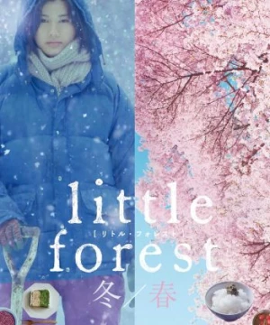 Khu Rừng Nhỏ: Đông Xuân (Little Forest: Winter-Spring) [2015]