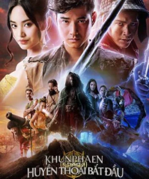 Khun Phaen Huyền Thoại Bắt Đầu (Khun Phean Begins) [2019]