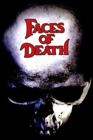 Khuôn Mặt Tử Thần (Faces of Death) [1978]