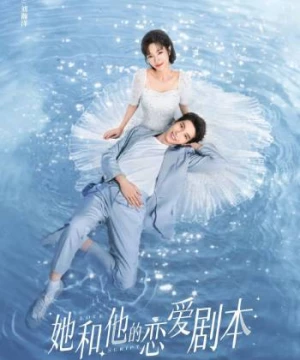 Kịch Bản Tình Yêu Của Đôi Ta (Love Script) [2020]