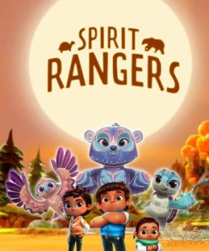 Kiểm Lâm Linh Thú (Phần 2) (Spirit Rangers (Season 2)) [2023]