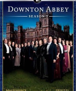 Kiệt tác kinh điển: Downton Abbey (Phần 3) (Downton Abbey (Season 3)) [2012]