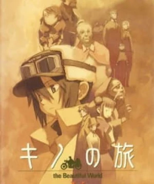 Kino no Tabi: The Beautiful World (Kino's Journey, Kino's Travels: The Beautiful World) [2003]