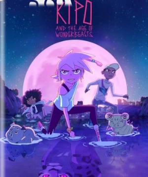 Kipo và Kỷ Nguyên Kỳ Thú (Phần 3) (Kipo and the Age of Wonderbeasts (Season 3)) [2020]