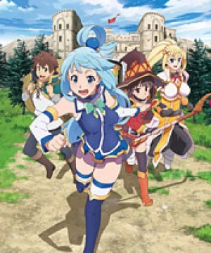 Kono Subarashii Sekai ni Shukufuku wo! 2 (KonoSuba: God's Blessing on This Wonderful World! 2, Give Blessings to This Wonderful World! 2) [2017]