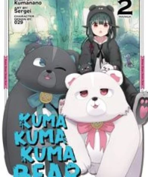 Kuma Kuma Kuma Bear (The Bears Bear a Bare Kuma) [2020]