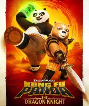 Kung Fu Panda: Hiệp sĩ rồng (Phần 3) (Kung Fu Panda: The Dragon Knight (Season 3)) [2022]