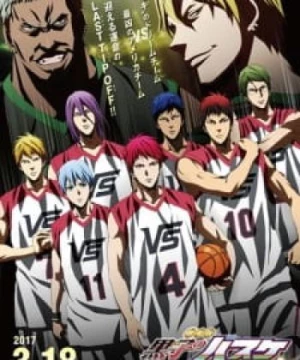 Kuroko no Basket Movie 4: Last Game (Kuroko's Basketball the Movie: Last Game, Gekijouban Kuroko no Basuke: Last Game, The Basketball Which Kuroko Plays) [2017]