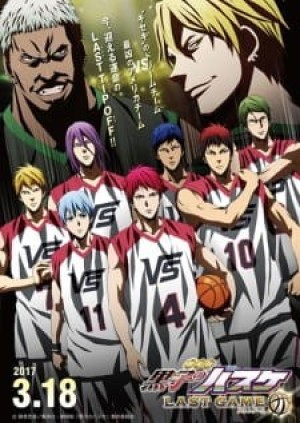 Kuroko no Basket Movie 4: Last Game (Kuroko's Basketball the Movie: Last Game, Gekijouban Kuroko no Basuke: Last Game, The Basketball Which Kuroko Plays) [2017]