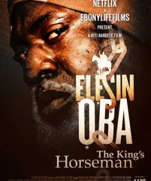 Kỵ sĩ dẫn đường của nhà vua (Elesin Oba: The King's Horseman) [2022]