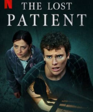 Ký Ức Của Bệnh Nhân (The Lost Patient) [2022]