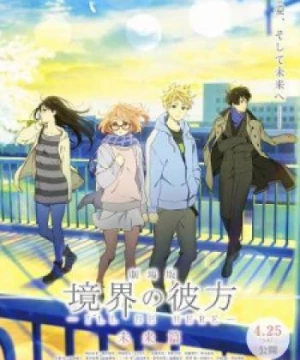 Kyoukai no Kanata Movie 2: I&#039;ll Be Here - Mirai-hen (Beyond the Boundary: I'll Be Here - Future, Beyond the Boundary Movie, Kyokai no Kanata Movie) [2015]