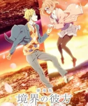 Kyoukai No Kanata Movie: I*Ll Be Here - Kako-Hen (Beyond The Boundary Movie | Kyokai No Kanata Movie) [2015]