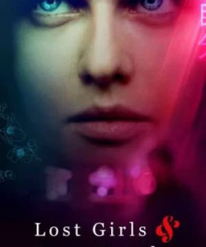 Lạc Lối Ở Khách Sạn Tình Yêu (Lost Girls & Love Hotels) [2020]