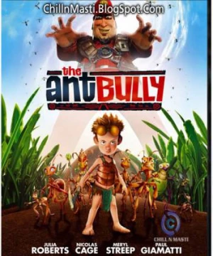 Lạc vào thế giới kiến (The Ant Bully) [2006]