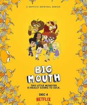 Lắm Chuyện (Phần 4) (Big Mouth (Season 4)) [2020]