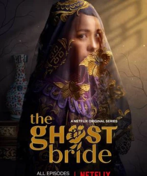 Làm dâu cõi chết (The Ghost Bride) [2020]