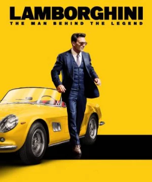 Lamborghini: Phía Sau Người Đàn Ông Huyền Thoại (Lamborghini: The Man Behind the Legend) [2022]