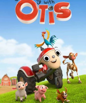 Lăn Bánh Cùng Otis (Phần 1) (Get Rolling with Otis (Season 1)) [2021]