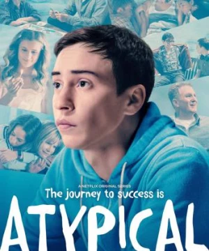 Lập dị (Phần 3) (Atypical (Season 3)) [2019]