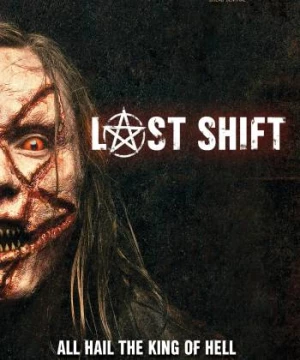 Last Shift (Last Shift) [2014]