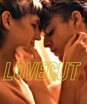 Lát Cắt Tình Yêu (Lovecut) [2020]