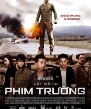 Lật mặt 2: Phim trường (Face Off 2: The Studio) [2016]