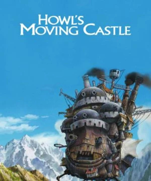 Lâu Đài Di Động Của Howl (Howl's Moving Castle) [2004]