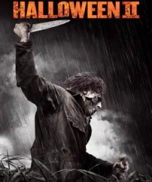 Lễ Hội Kinh Hoàng 2 (Halloween II) [2009]