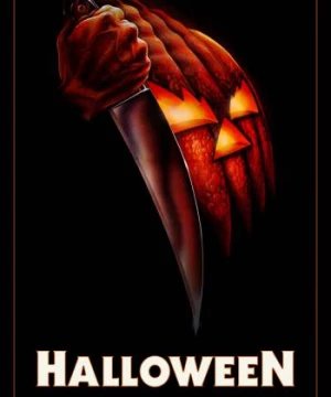 Lễ Hội Kinh Hoàng (Halloween) [1978]