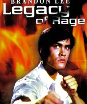 Long Tại Giang Hồ (Legacy of Rage) [1986]