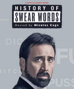 Lịch sử chửi thề (History of Swear Words) [2021]